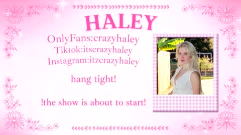 Haley online show from January 10, 6:34 pm