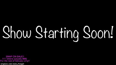 Jade Margot online show from February 17, 3:50 am